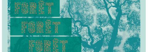 Visuel de l'affiche du festival Transversales, on y voit le texte "forêt forêt, forêt" écrit trois fois en orange sur un fond bleu-vert, création graphique par Benoit Gaudin 