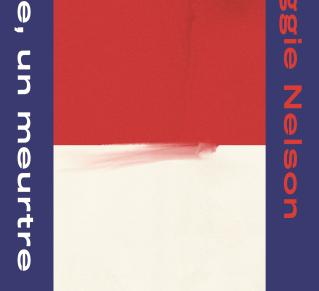 Couverture du livre "Jane, un meurtre" de Maggie Nelson : un grand rectangle rouge et blanc au centre sur fond bleu foncé.