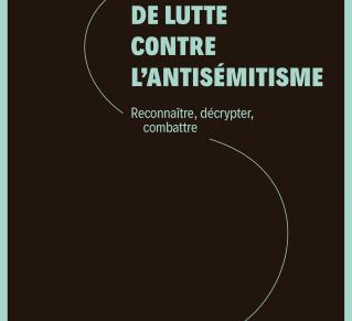 Couverture du livre de Jonas Prado et Samuel Delors, un fond noir avec écrit en haut, au centre "Petit manuel de lutte contre l'antisémisme, reconnaitre, décrypter, combattre" 